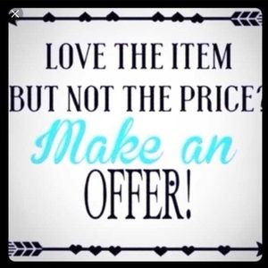 Make An Offer on any item!